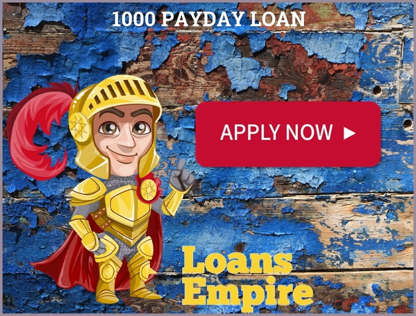 1000 Payday Loan