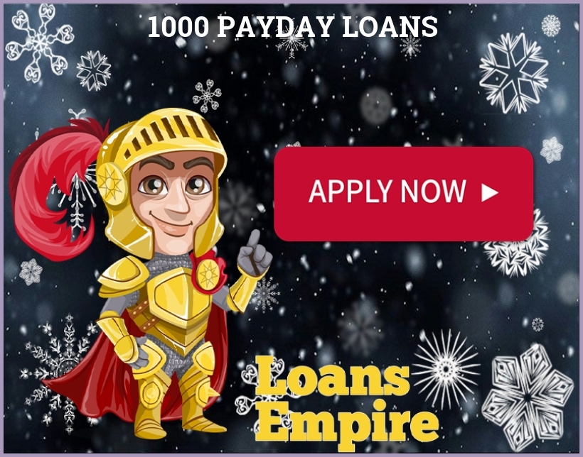 1000 Payday Loans