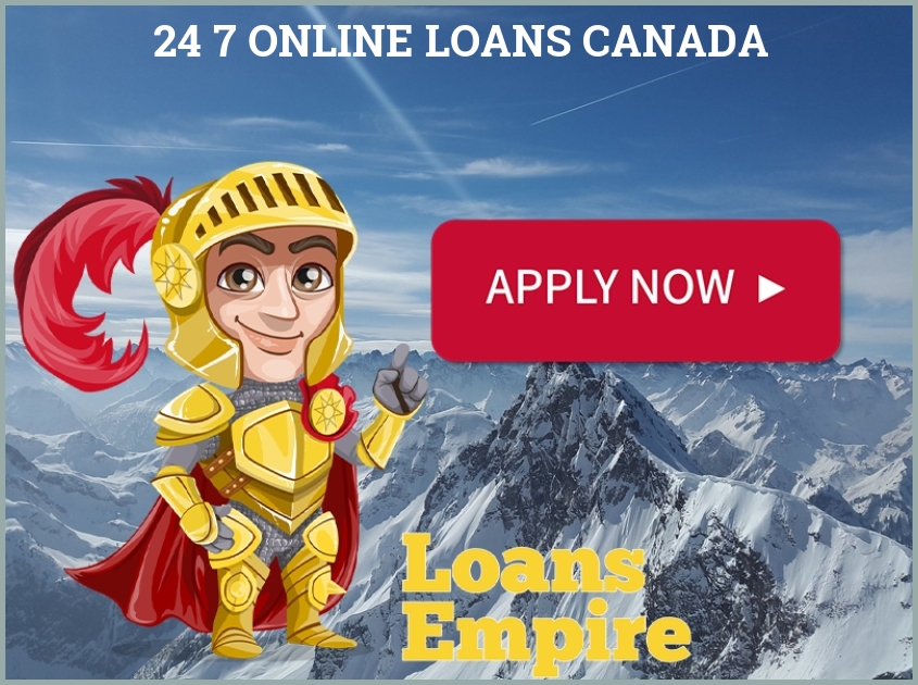 24 7 Online Loans Canada
