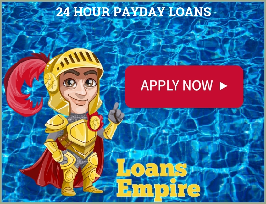 24 Hour Payday Loans