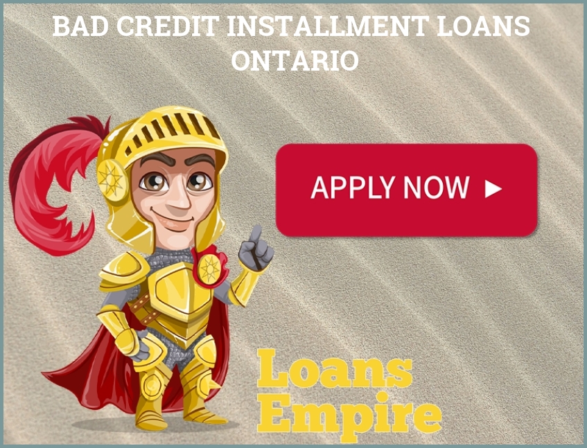 Bad Credit Installment Loans Ontario
