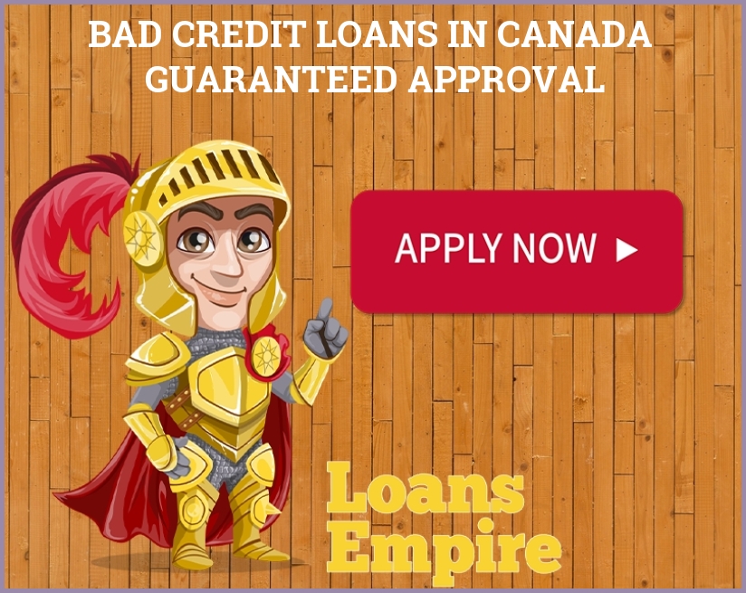 Bad Credit Loans In Canada Guaranteed Approval