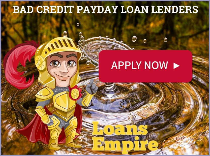 Bad Credit Payday Loan Lenders