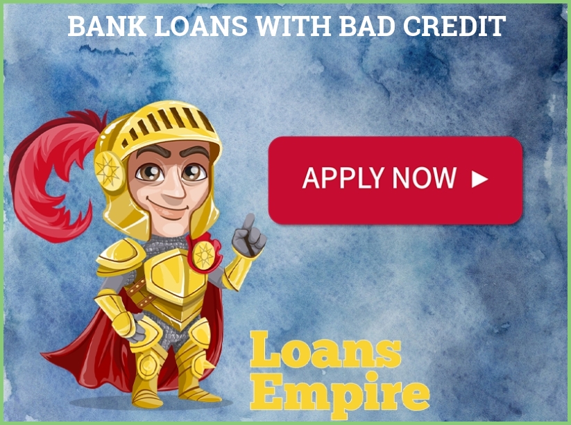 Bank Loans With Bad Credit