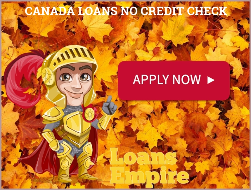 Canada Loans No Credit Check