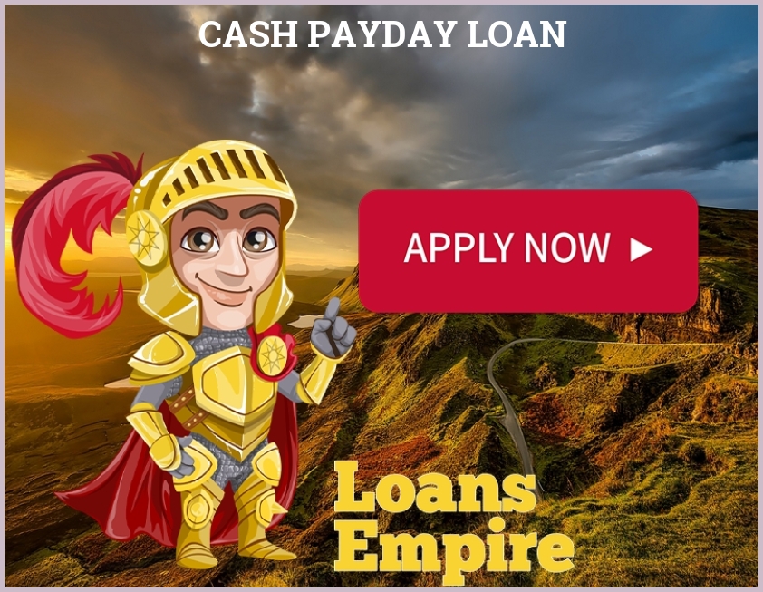 Cash Payday Loan