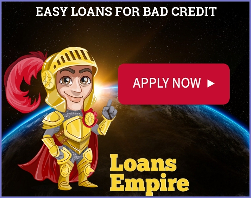 Easy Loans For Bad Credit
