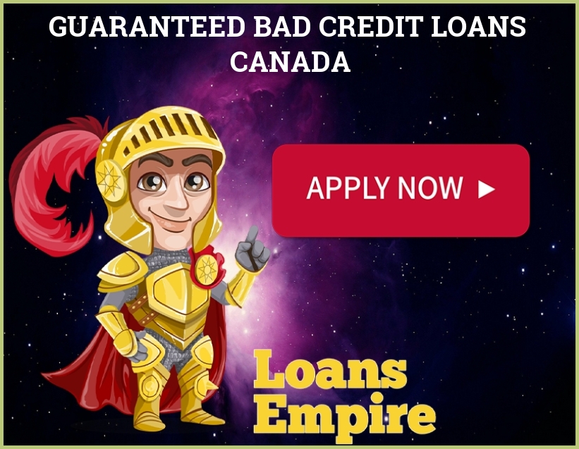Guaranteed Bad Credit Loans Canada
