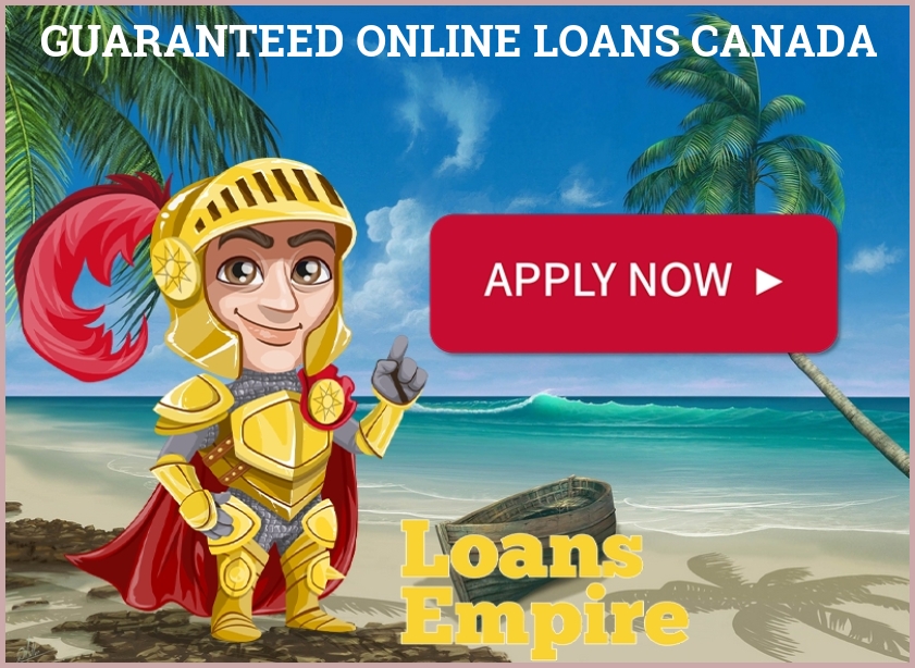 Guaranteed Online Loans Canada