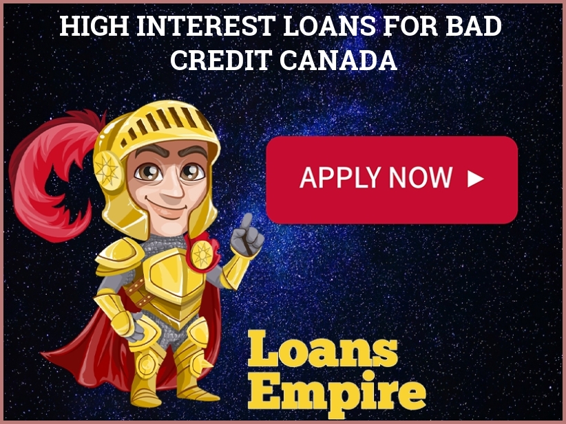 High Interest Loans For Bad Credit Canada