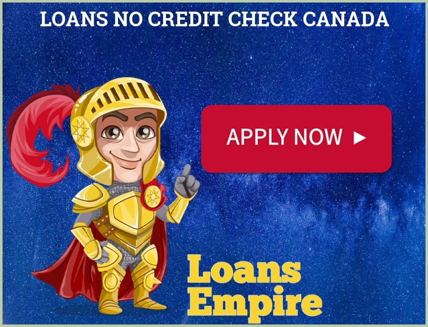 Loans No Credit Check Canada