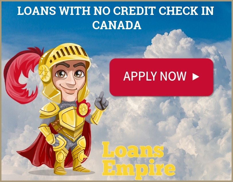 Loans With No Credit Check In Canada