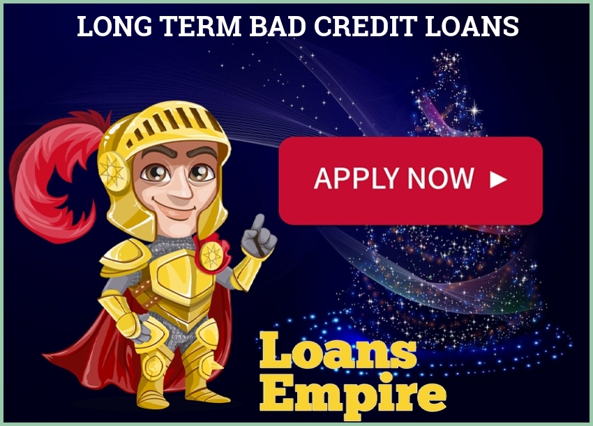 Long Term Bad Credit Loans