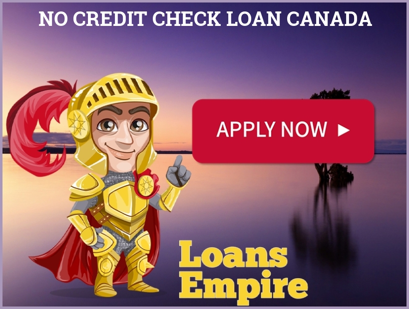 No Credit Check Loan Canada