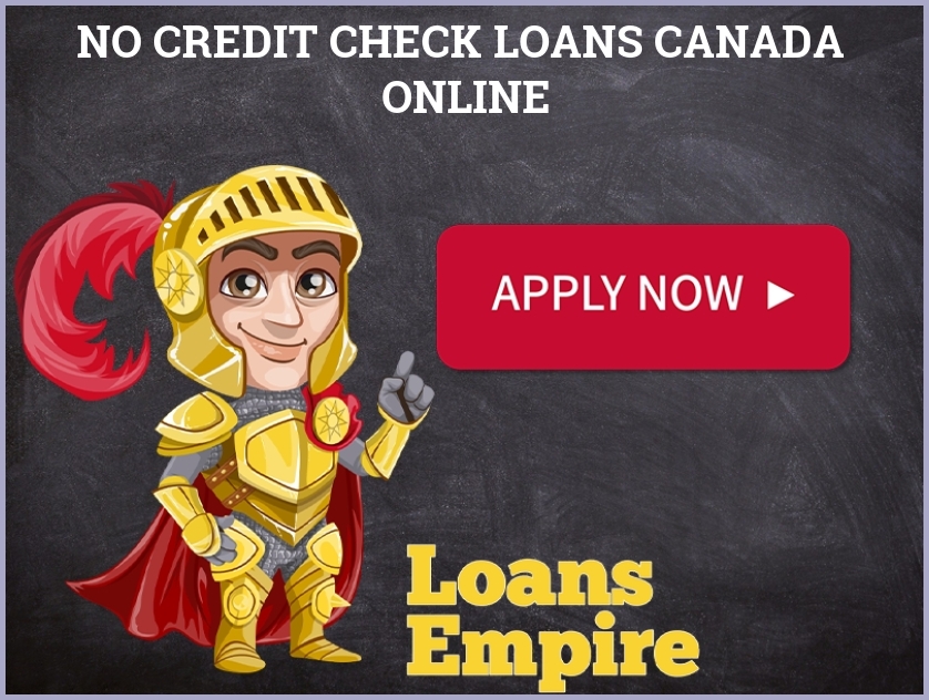 No Credit Check Loans Canada Online