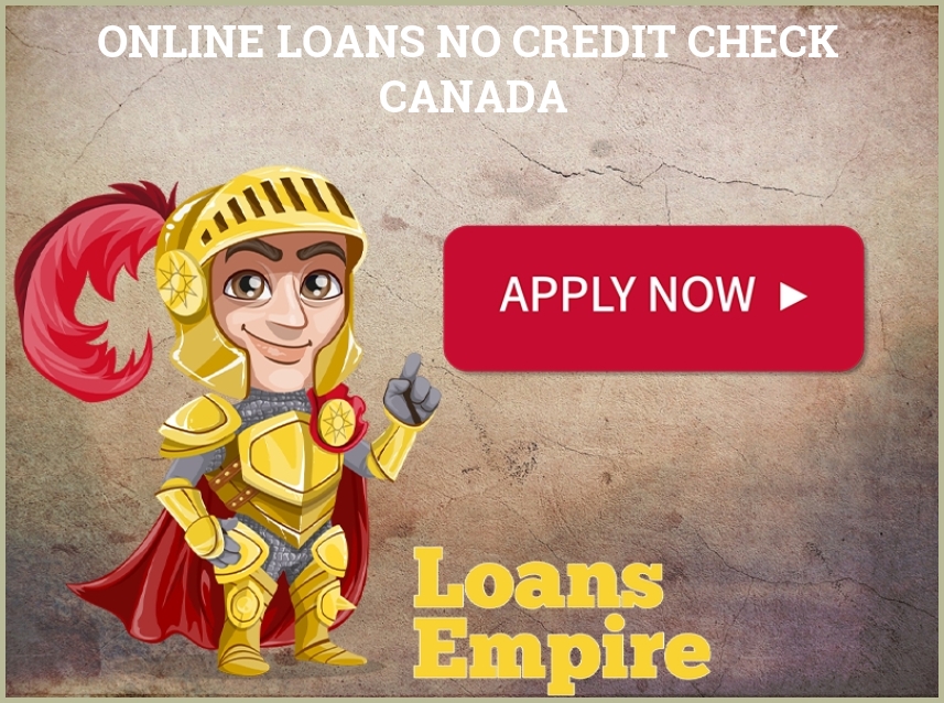 Online Loans No Credit Check Canada