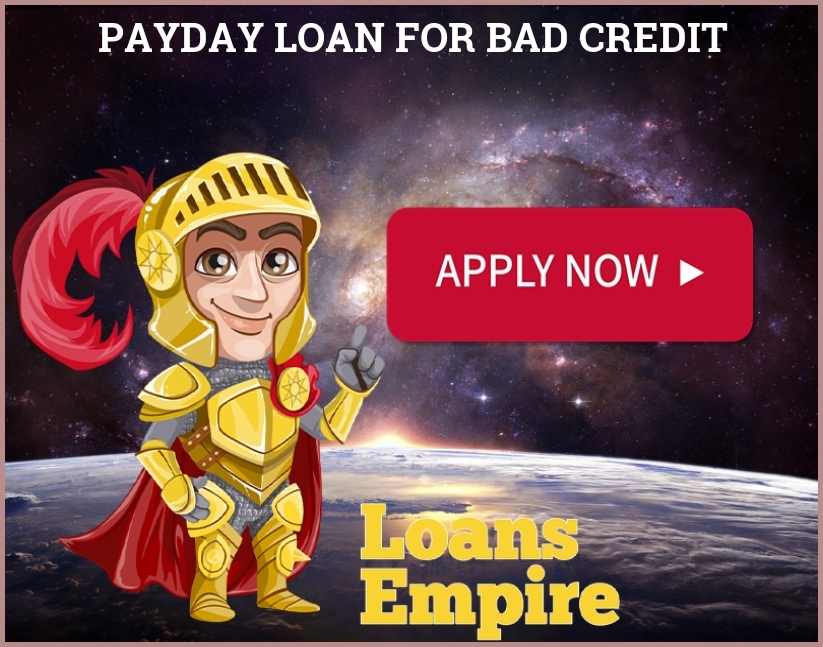 Payday Loan For Bad Credit