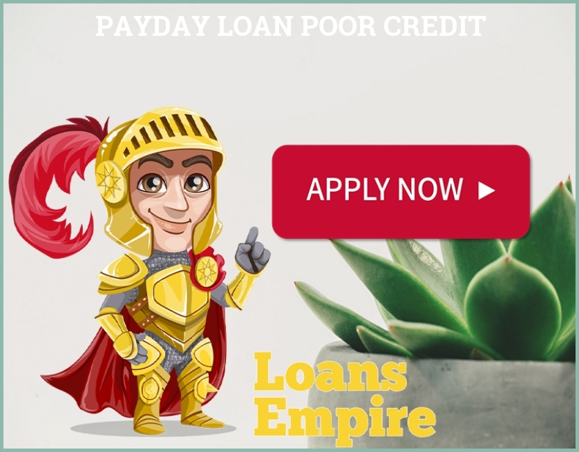 Payday Loan Poor Credit