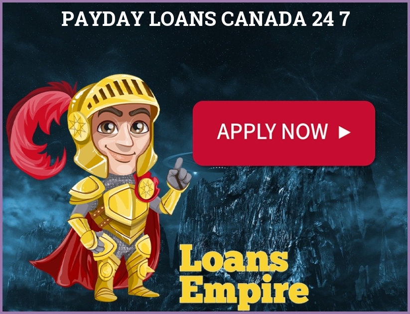 Payday Loans Canada 24 7
