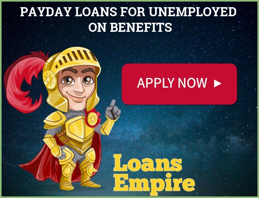 Payday Loans For Unemployed On Benefits