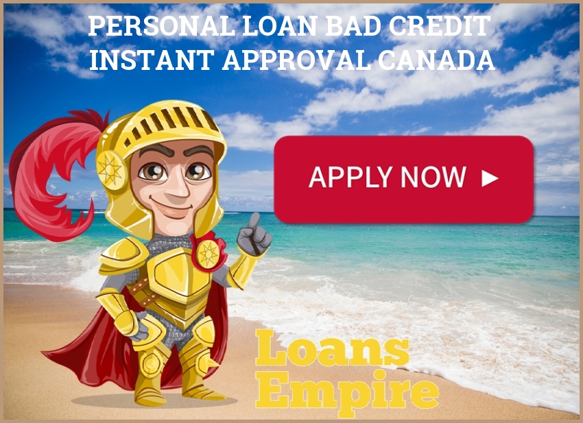 Personal Loan Bad Credit Instant Approval Canada