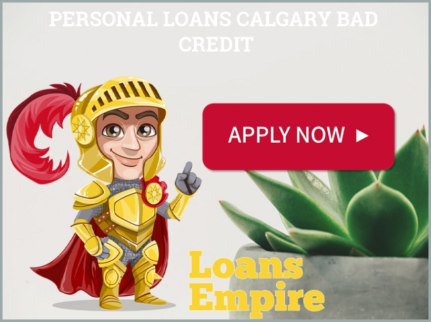 Personal Loans Calgary Bad Credit
