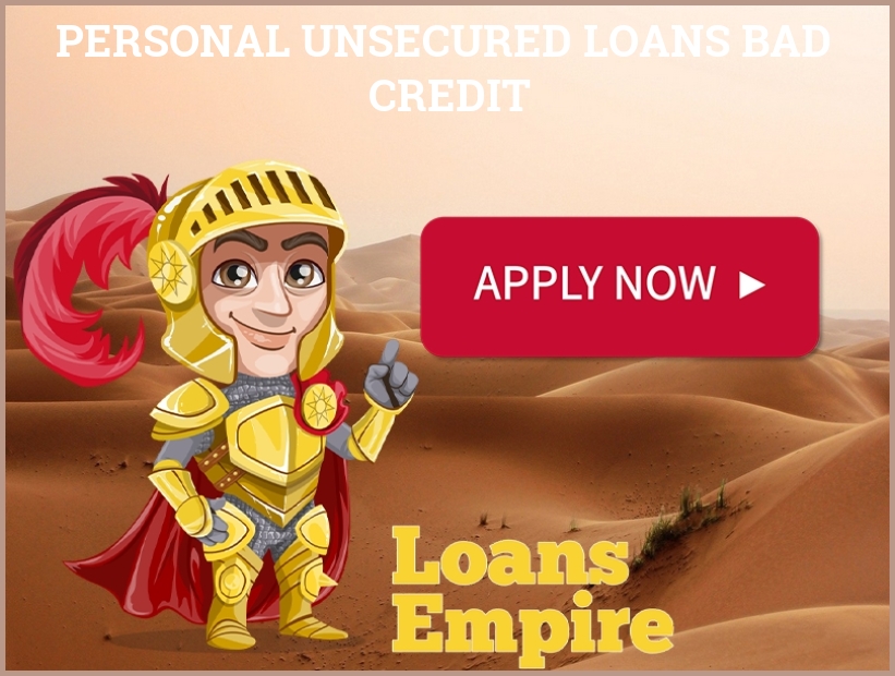 Personal Unsecured Loans Bad Credit