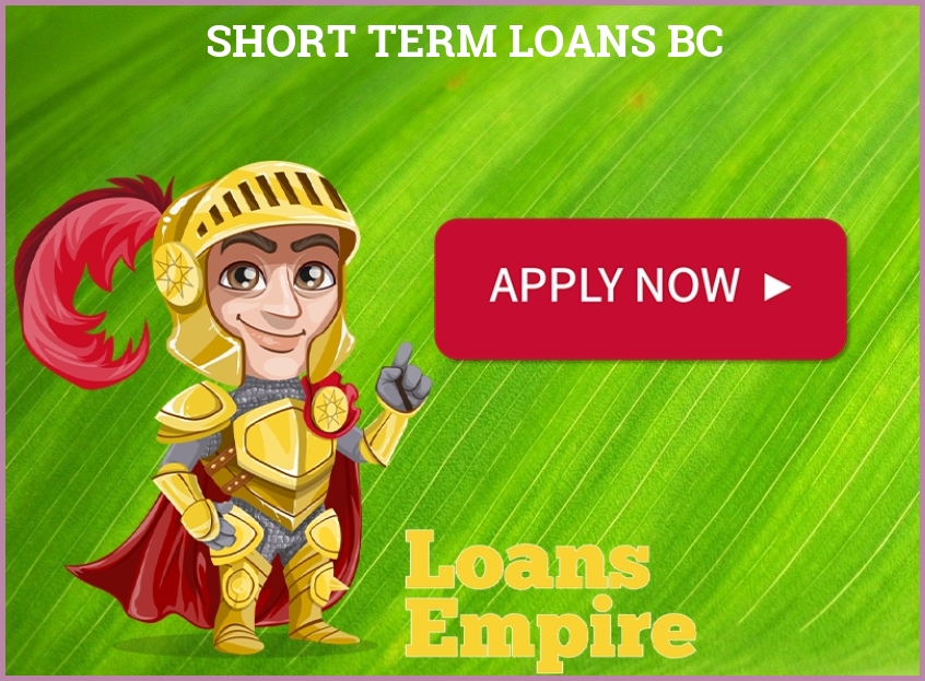 Short Term Loans BC