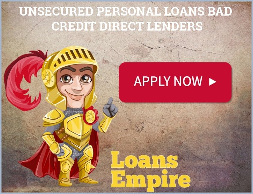 Unsecured Personal Loans Bad Credit Direct Lenders