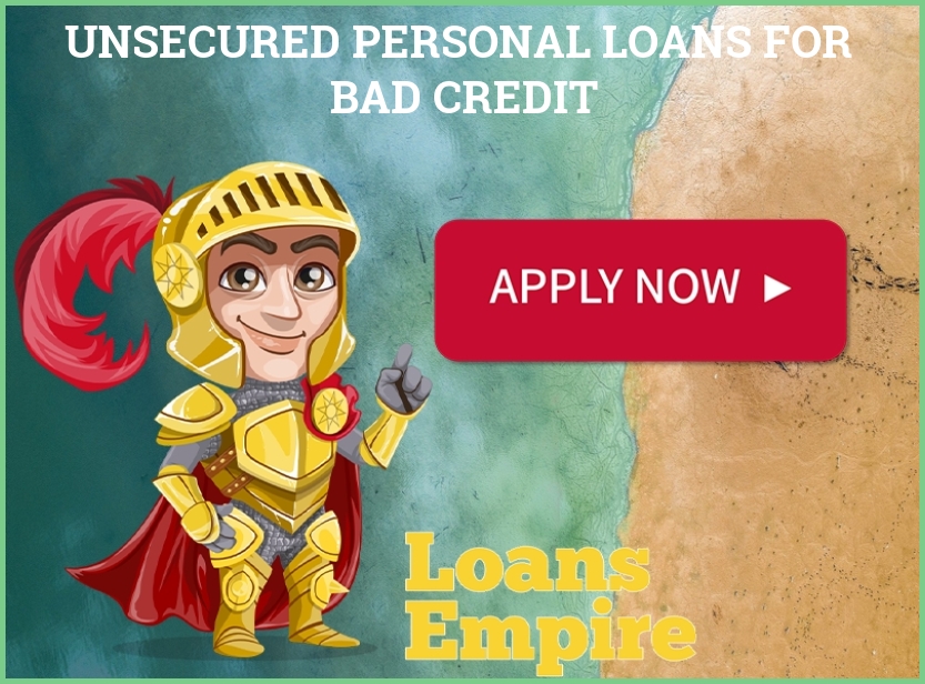 Unsecured Personal Loans For Bad Credit