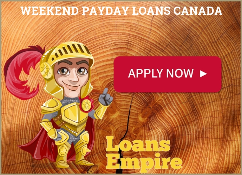 Weekend Payday Loans Canada